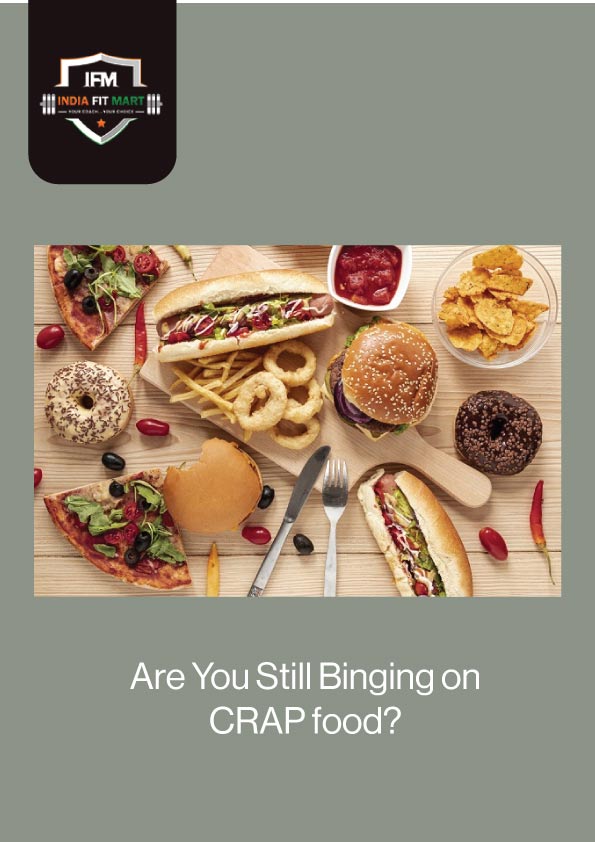 Are You Still Binging on CRAP food Ebook