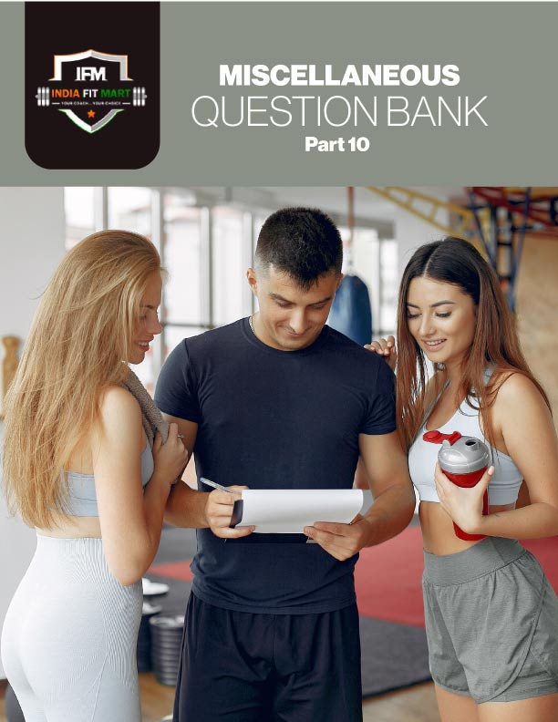 MISCELLANEOUS QUESTION BANK - Part 10